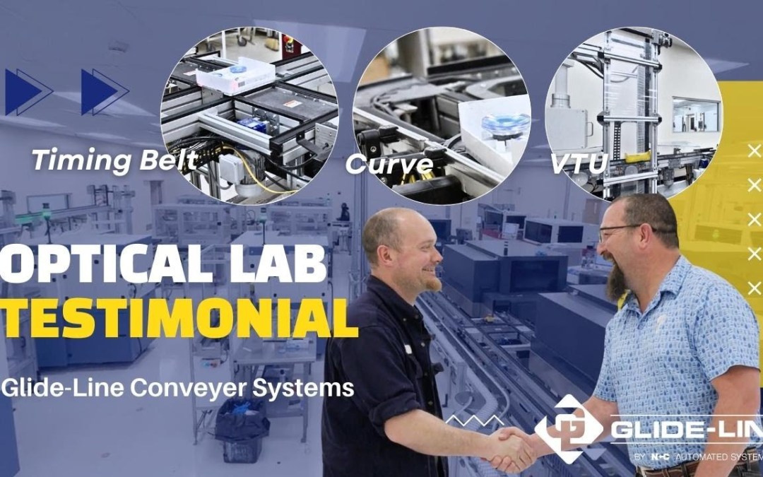 Davis Vision Testimonial on Glide-Line & NCC Conveyor Systems