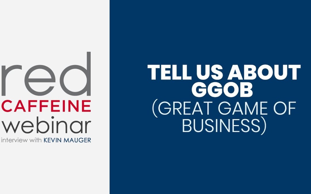 Tell Us About GGOB Great Game of Business